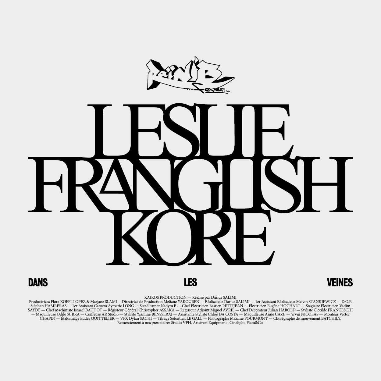 titrage Dans les veines (Kore, Leslie, Franglish)